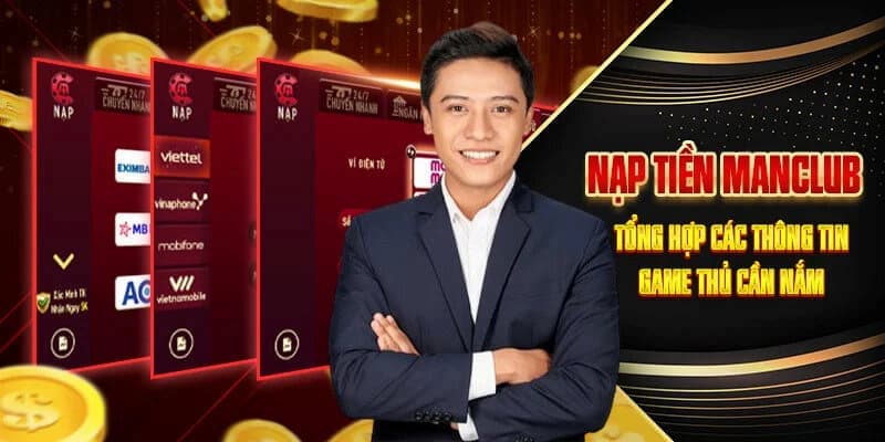 Hướng dẫn chi tiết cách nạp tiền Manclub